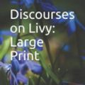 Cover Art for 9781098531867, Discourses on Livy by Niccolo Machiavelli