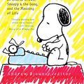 Cover Art for 9781598536171, The Peanuts Papers: Writers and Cartoonists on Charlie Brown, Snoopy & the Gang, and the Meaning of Life: A Library of America Special Publication by Andrew Blauner