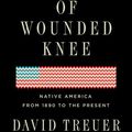 Cover Art for 9781432864507, The Heartbeat of Wounded Knee by David Treuer