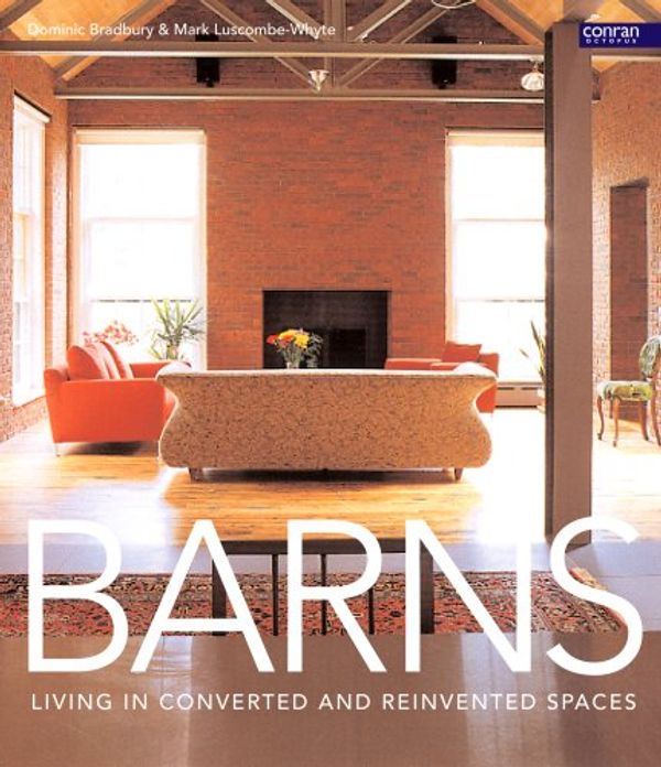 Cover Art for 9781840914917, Barns by Dominic Bradbury