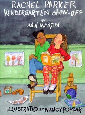 Cover Art for 9780823410675, Rachel Parker, Kindergarten Show-Off by Ann M Martin