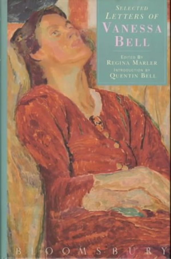 Cover Art for 9780747515500, The Letters of Vanessa Bell by Vanessa Bell