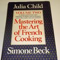 Cover Art for 9780718114039, Mastering the Art of French Cooking, Volume 2 by Simone Beck, Etc