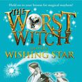 Cover Art for 9780141376875, The Worst Witch and The Wishing Star by Jill Murphy