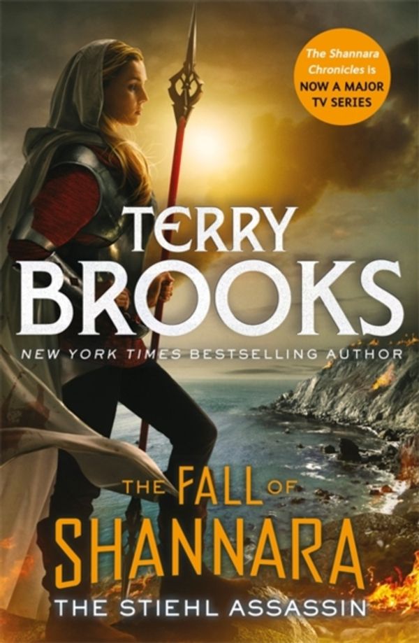 Cover Art for 9780356510248, The Stiehl Assassin: Book Three of the Fall of Shannara by Terry Brooks