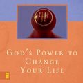 Cover Art for 9780310285755, God's Power to Change Your Life by Sr Rick Warren