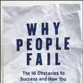 Cover Art for 9781118129050, Why People Fail: The 16 Obstacles to Success and How You Can Overcome Them by Siimon Reynolds