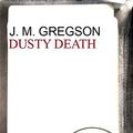 Cover Art for B008MQO5PA, Dusty Death by J.M. Gregson