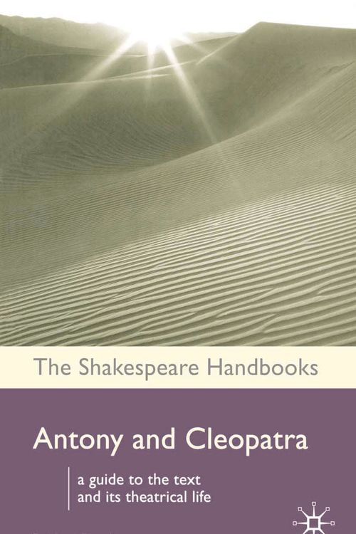 Cover Art for 9781403942067, Antony and Cleopatra by Bridget Escolme