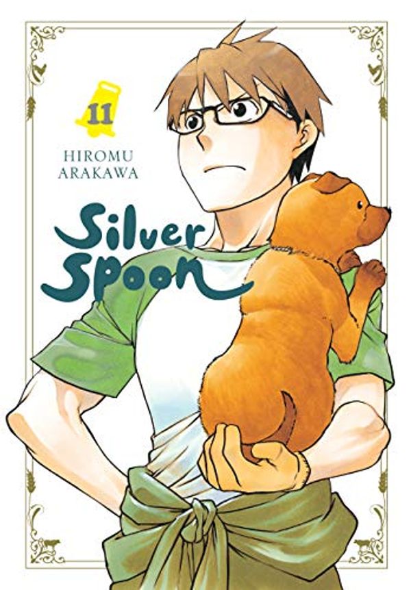 Cover Art for B082QN5S9V, Silver Spoon Vol. 11 by Hiromu Arakawa