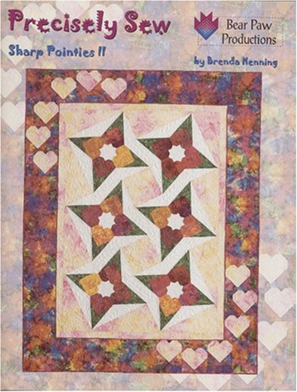 Cover Art for 9780970231093, Precisely Sew - Sharp Pointies II (Bear Paw Productions - BPP400) by Brenda Henning