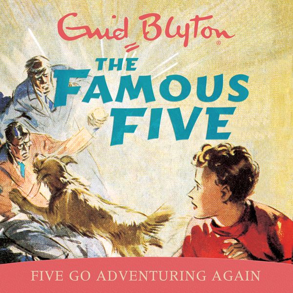 Cover Art for B00E424NWG, Famous Five: Five Go Adventuring Again: Book 2 (Unabridged) by Unknown
