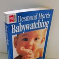 Cover Art for 9783453078185, Babywatching by Desmond Morris