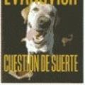 Cover Art for 9788420443379, Janet Evanovich : Cuestion de Suerte by Jose Donoso