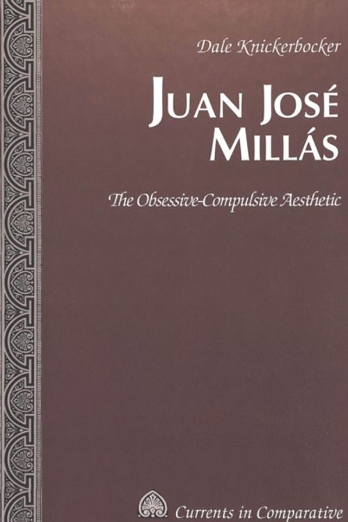 Cover Art for 9780820462448, Juan Jose Millas by Dale Knickerbocker