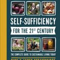 Cover Art for 9781465489586, Self-Sufficiency for the 21st Century by Dick Strawbridge
