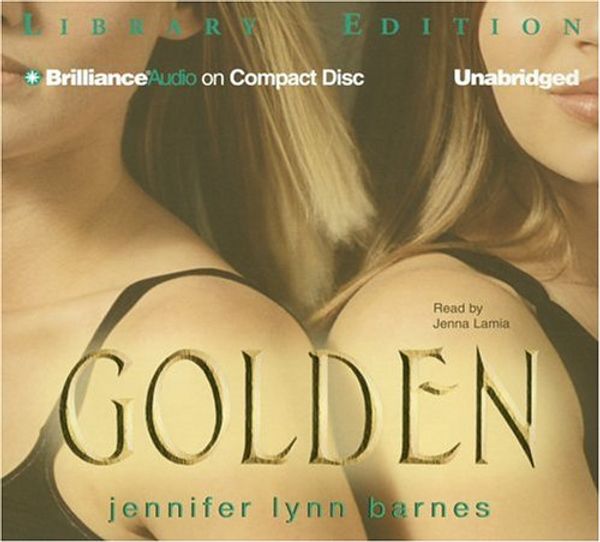 Cover Art for 9781423311881, Golden by Jennifer Lynn Barnes
