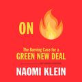 Cover Art for 9780735279254, On Fire by Naomi Klein