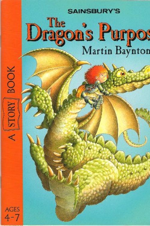 Cover Art for 9780744516234, The Dragon's Purpose by Martin Baynton