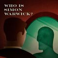Cover Art for 9781631941818, Who is Simon Warwick? by Patricia Moyes