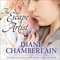 Cover Art for 9781452681962, The Escape Artist by Diane Chamberlain