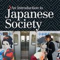 Cover Art for 9781316213506, An Introduction to Japanese Society by Yoshio Sugimoto