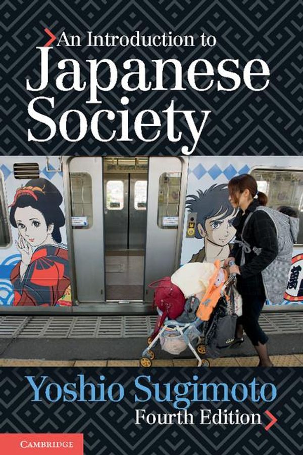 Cover Art for 9781316213506, An Introduction to Japanese Society by Yoshio Sugimoto