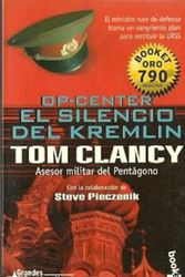 Cover Art for 9788408031956, El Silencio Del Kremlin / The Cardinal of the Kremlin by Tom Clancy