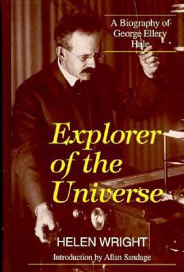 Cover Art for 9781563962493, Explorer of the Universe by Dr. Helen Wright