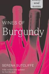 Cover Art for 9781845330194, Wines of Burgundy by Serena Sutcliffe