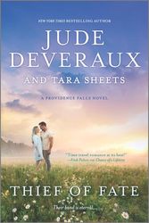 Cover Art for 9780778386551, Thief of Fate (Providence Falls, 3) by Deveraux, Jude, Sheets, Tara