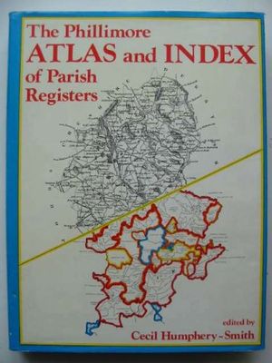 Cover Art for 9780850333985, The Phillimore Atlas and Index of Parish Registers by Cecil R.Humphery- Smith