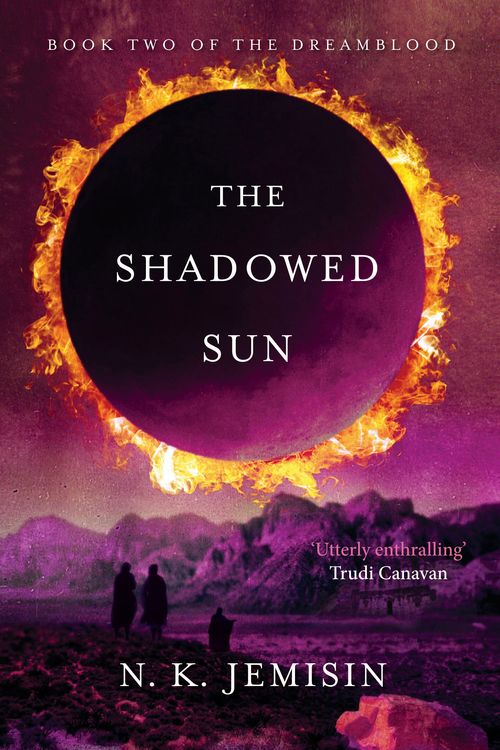 Cover Art for 9780356500775, The Shadowed Sun: Dreamblood: Book 2 by N. K. Jemisin