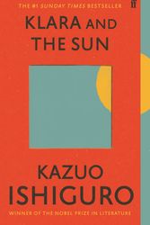 Cover Art for 9780571364909, Klara and the Sun by Kazuo Ishiguro
