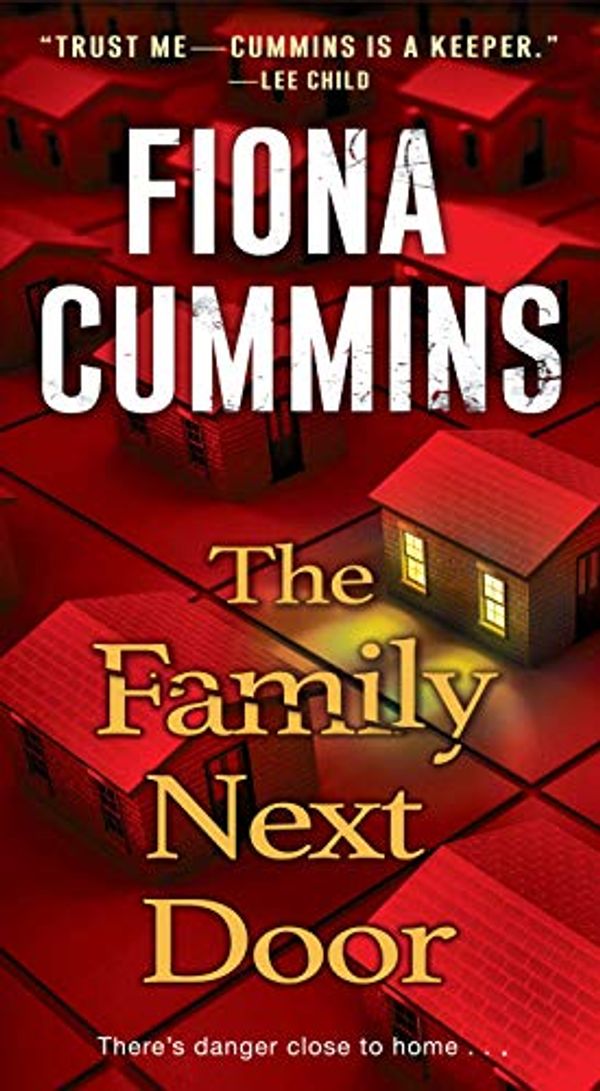 Cover Art for B07R6J5274, The Family Next Door by Fiona Cummins