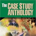 Cover Art for 9780761929260, The Case Study Anthology by Robert K. Yin