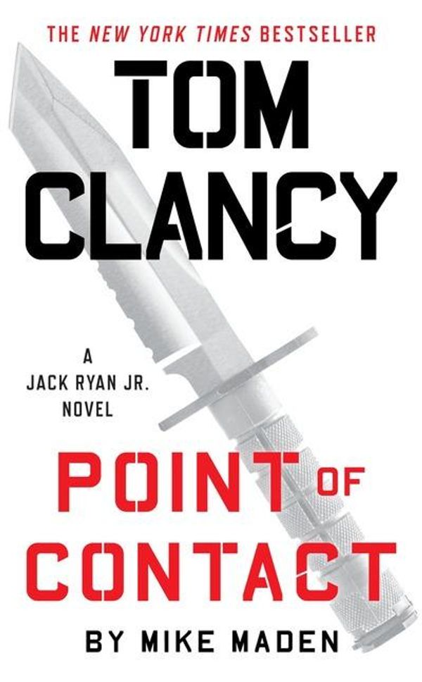 Cover Art for 9780451491473, Tom Clancy's Point of Contact by Mike Maden