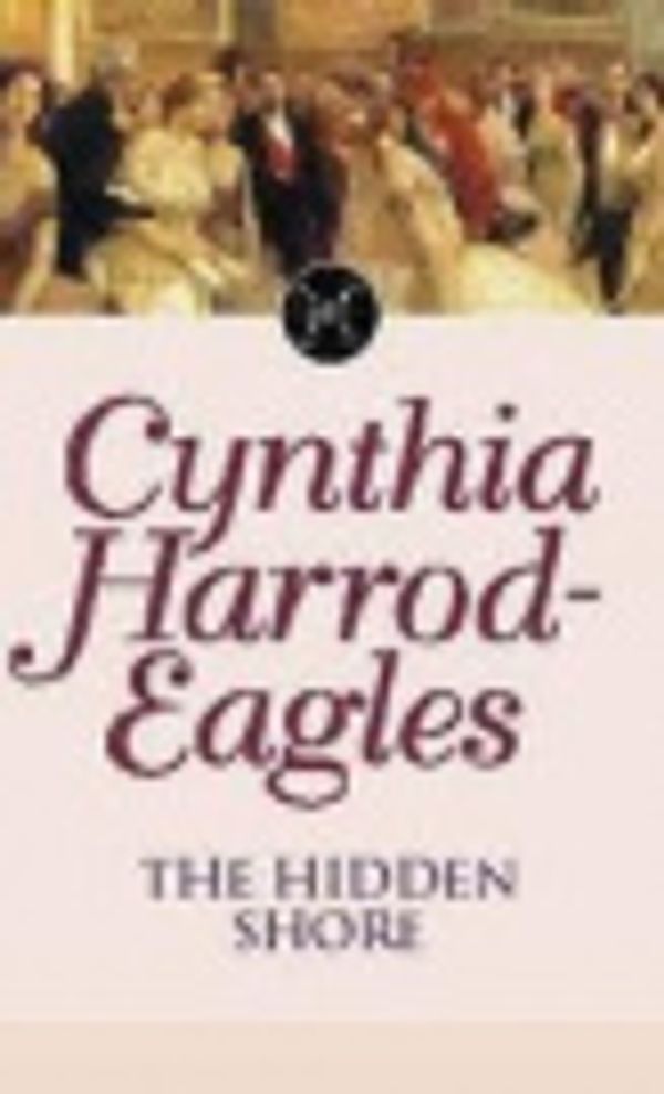 Cover Art for 9781407935737, The Hidden Shore by Harrod-Eagles, Cynthia