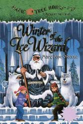 Cover Art for 9780606234207, Winter of the Ice Wizard by Mary Pope Osborne