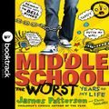 Cover Art for 9781549150579, Middle School, The Worst Years of My Life by Chris Tebbetts