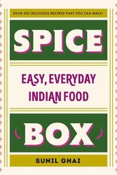 Cover Art for 9781844885831, Spice Box: Easy, Everyday Indian Food by Sunil Ghai