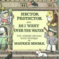 Cover Art for 9781782952886, Hector Protector by Maurice Sendak