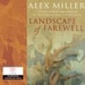 Cover Art for 9781742120317, Landscape of Farewell by Alex Miller, Bruce Kerr
