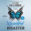 Cover Art for B008OK675K, Beautiful Disaster by Jamie McGuire