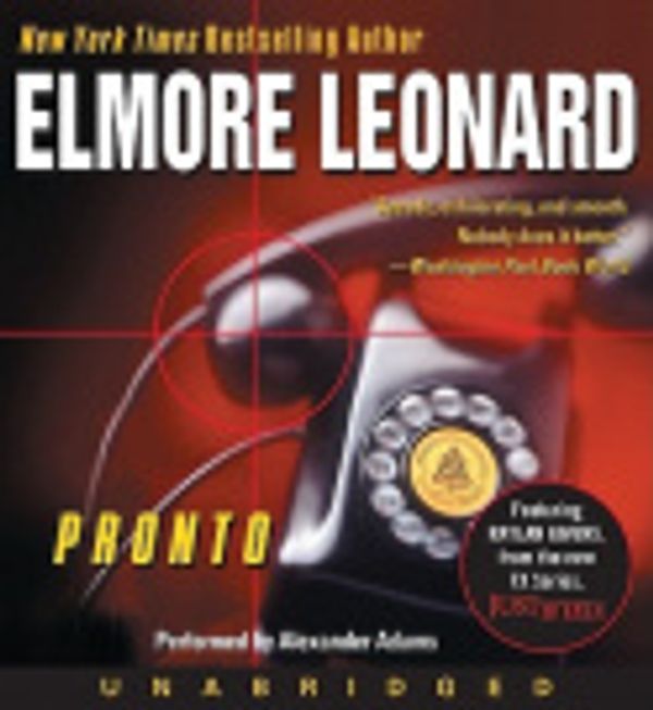 Cover Art for 9780061997631, Pronto by Elmore Leonard