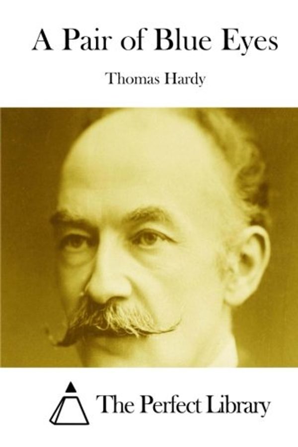 Cover Art for 9781511817820, A Pair of Blue Eyes by Thomas Hardy