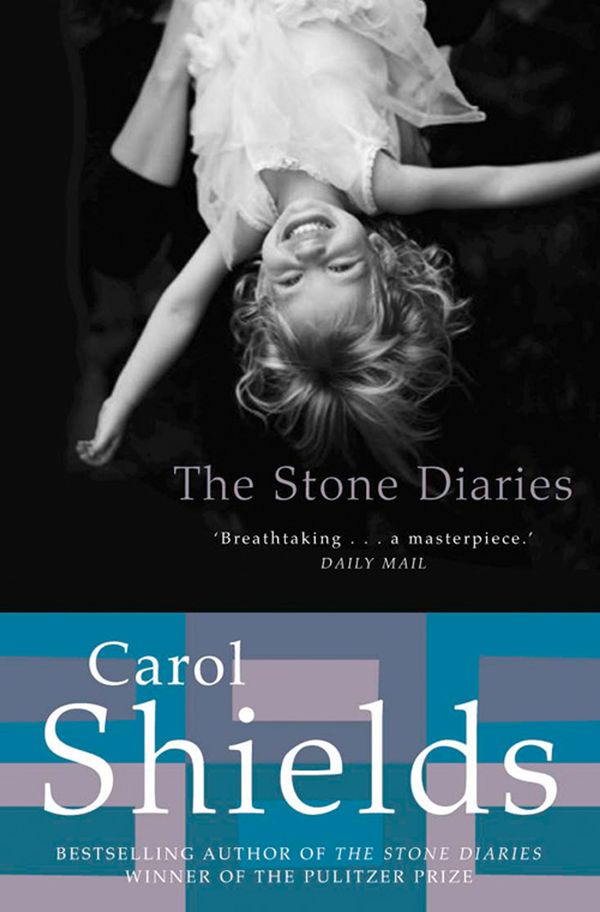 Cover Art for 9780007397822, The Stone Diaries by Carol Shields