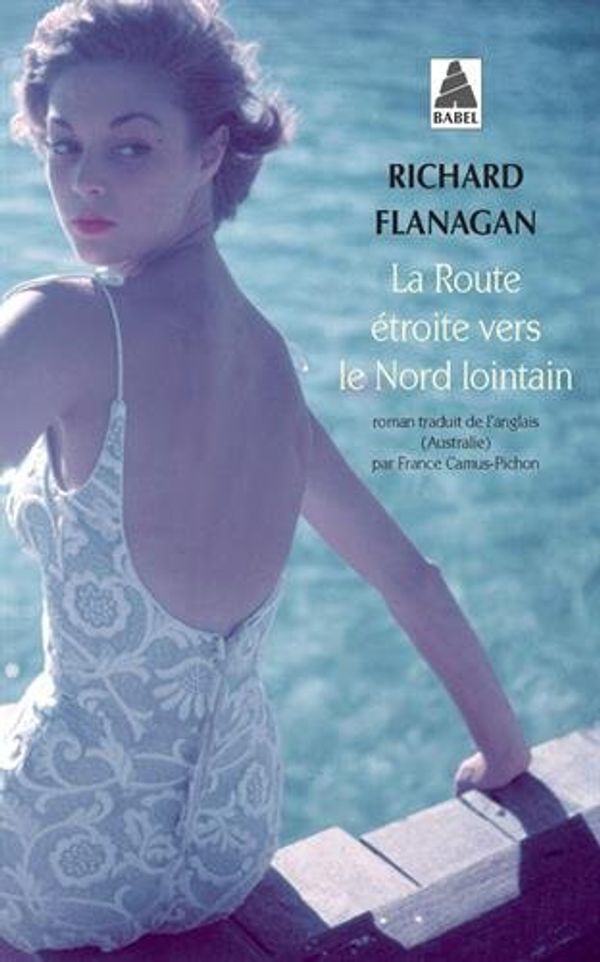 Cover Art for 9782330082017, La route étroite vers le nord lointain by Flanagan Richard/camus-pichon France