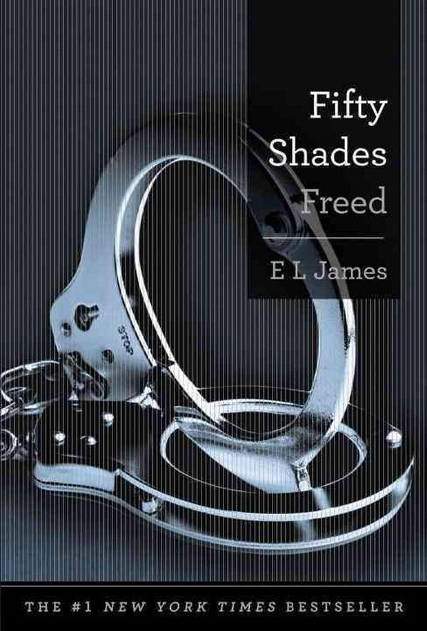 Cover Art for 9780385537698, Fifty Shades Freed by E L. James