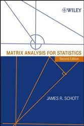 Cover Art for 9780471669838, Matrix Analysis for Statistics by James R. Schott